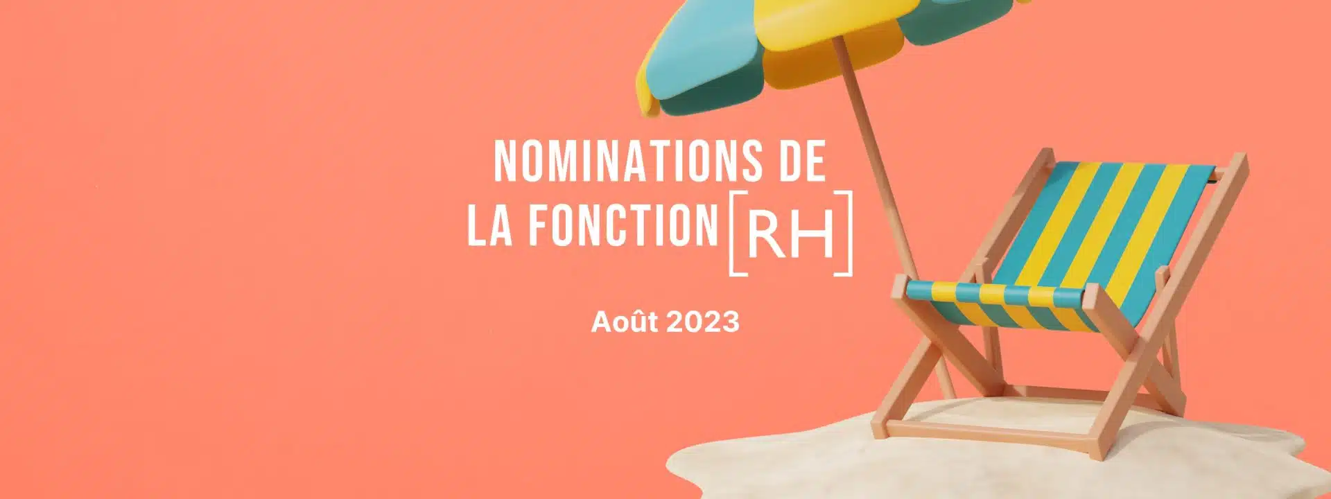 nominations fonction ressources humaines août 2023 - visuel
