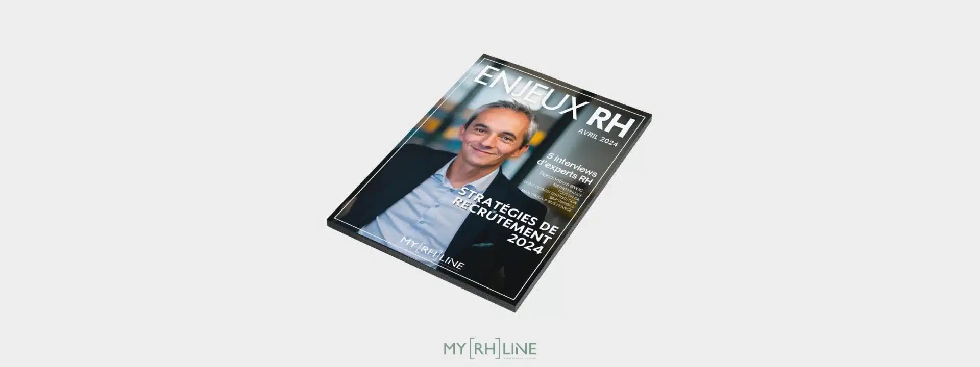 Enjeux RH avril 2024 : les stratégies de recrutement de 5 experts RH
