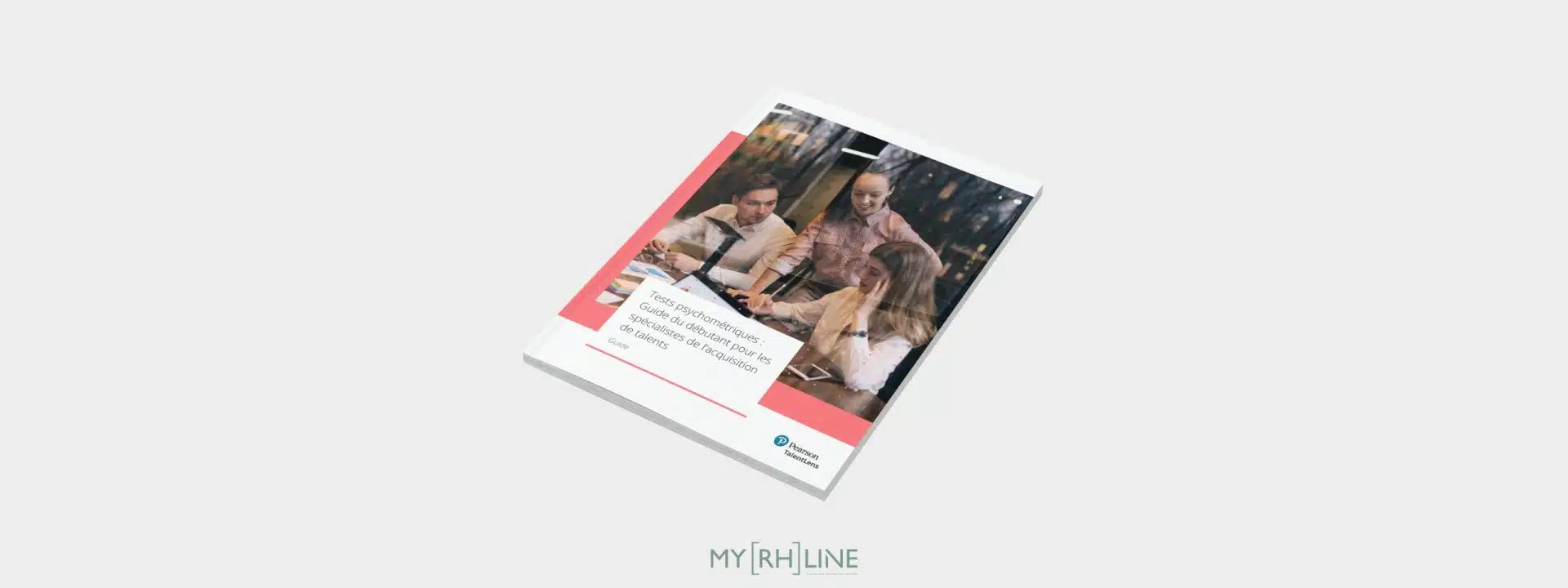 Découvrez le guide Pearson TalentLens